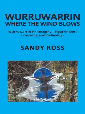 cover image of Wurruwarrin Where the Wind Blows